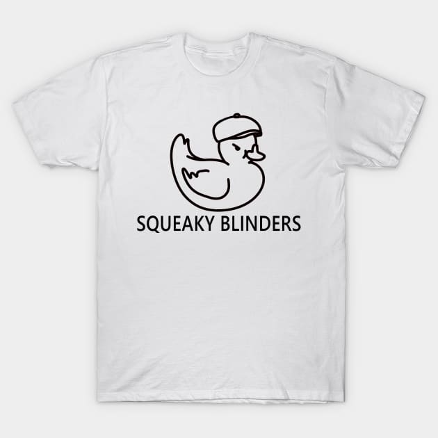 Squeaky Blinders funny cute angry rubber duck quote lettering line digital illustration T-Shirt by AlmightyClaire